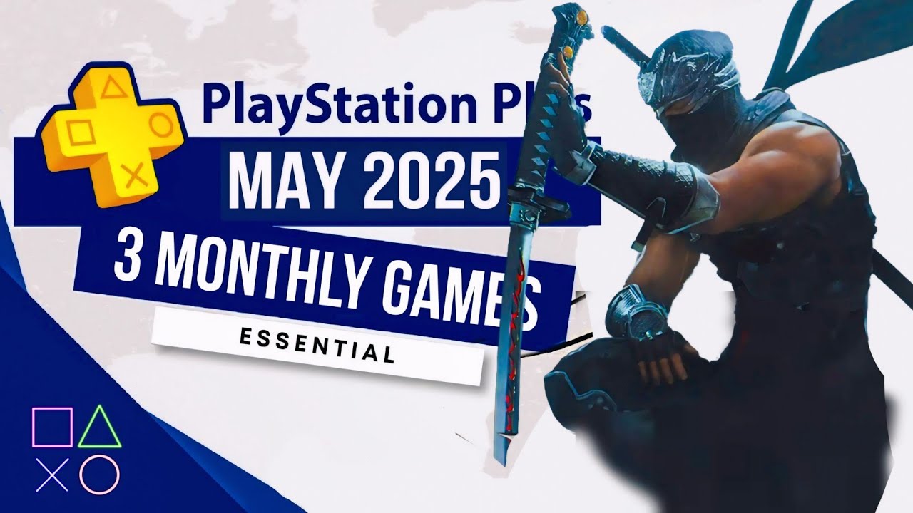 PlayStation Plus Essential May 2025 Monthly Games PS Plus May 2025 PlayStation Plus Essential May 2025 Monthly Games PS Plus May 2025