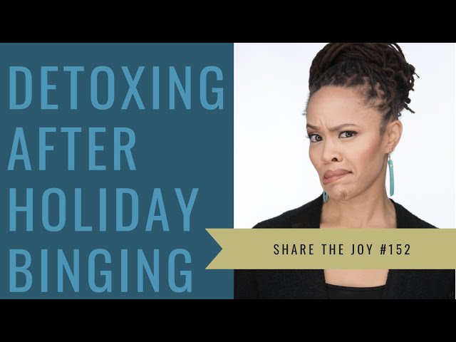 How do I detox my body after my holiday shenanigans?