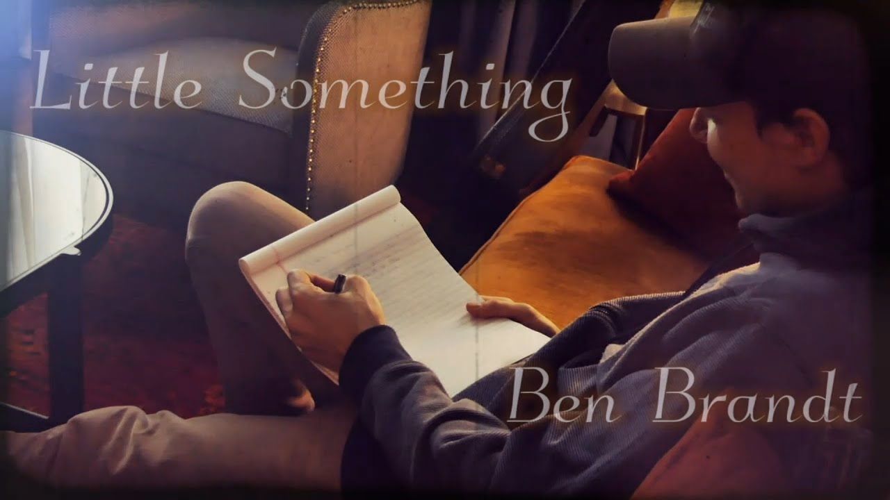 Ben Brandt - "Little Something" (Official Lyric Video)