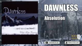Watch Dawnless Absolution video