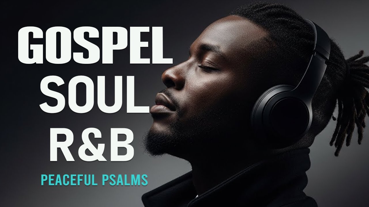 1 Hour of Psalms in Soulful R&B | Modern Christian Music for Prayer & Study