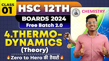 4. CHEMICAL THERMODYNAMICS Class 12th Chemistry Class 01 H.S.C Board  By Abhishek Sir Chemistry #asc