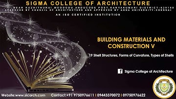 #19 Shell Structures, Forms of Curvature, Types of Shells - Building Materials and Construction V