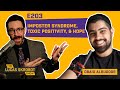 Imposter syndrome toxic positivity and hope with obaid albudoor e203