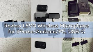Review LEVN Wireless Microphone for iPhone/Android/PC, USB-C/Lightning Plug &amp; Play, AI Noise Cancel,