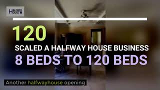 How to Open Up A halfwayhouse