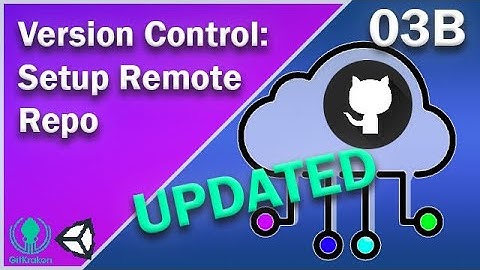 Setup Remote Repo In GitHub And GitKraken - Version Control - 03B