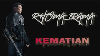 RHOMA IRAMA - KEMATIAN