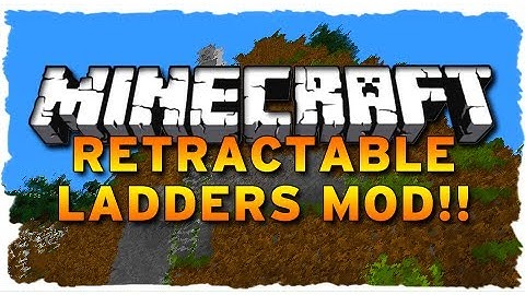Minecraft Mod Showcase - RETRACTABLE LADDERS MOD! (MC 1.5.1) | iJevin