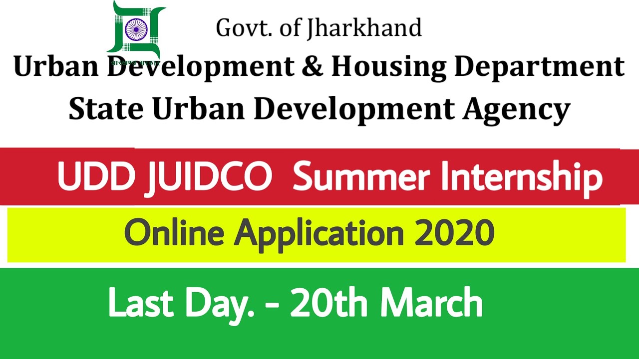 Urbann Development & Housing Dept. Jharkhand JUIDCO Summer Internship 2020 Online