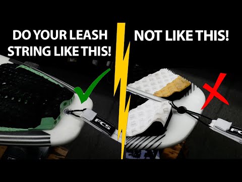 How To Properly Tie A Surfboard Leash String