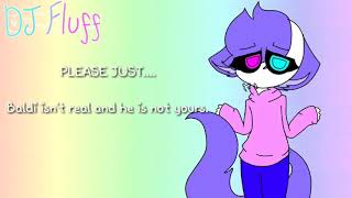 About Baldis Fangirls - . -