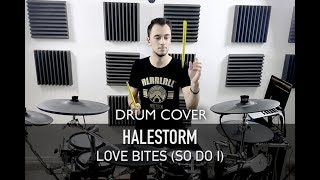 Halestorm - Love Bites (So Do I) | Quentin Brodier (Drum Cover)