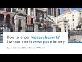 How to enter Massachusetts’ low-number license plate lottery