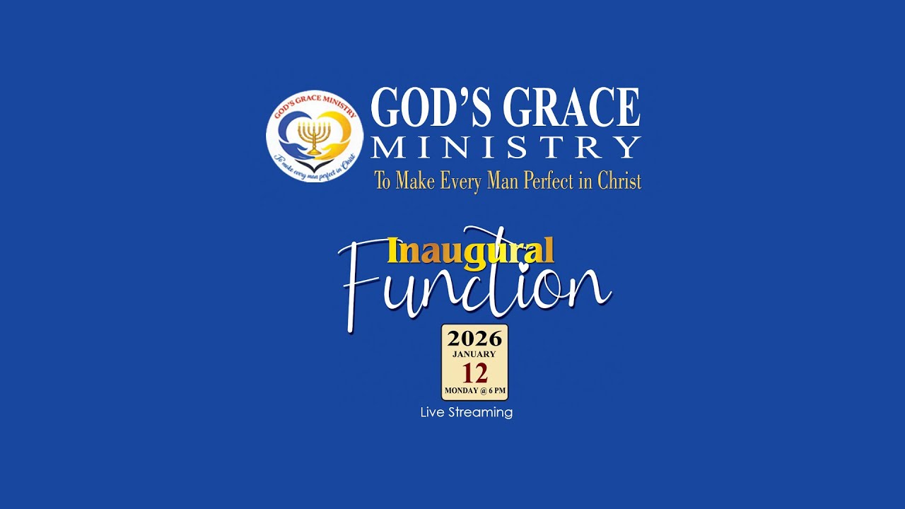 God's Grace Ministry  Inaugural Function 12 January 2026 | Live Streaming