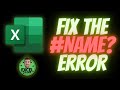 How to fix the #NAME? Error in Excel (3 Most Common Causes!)