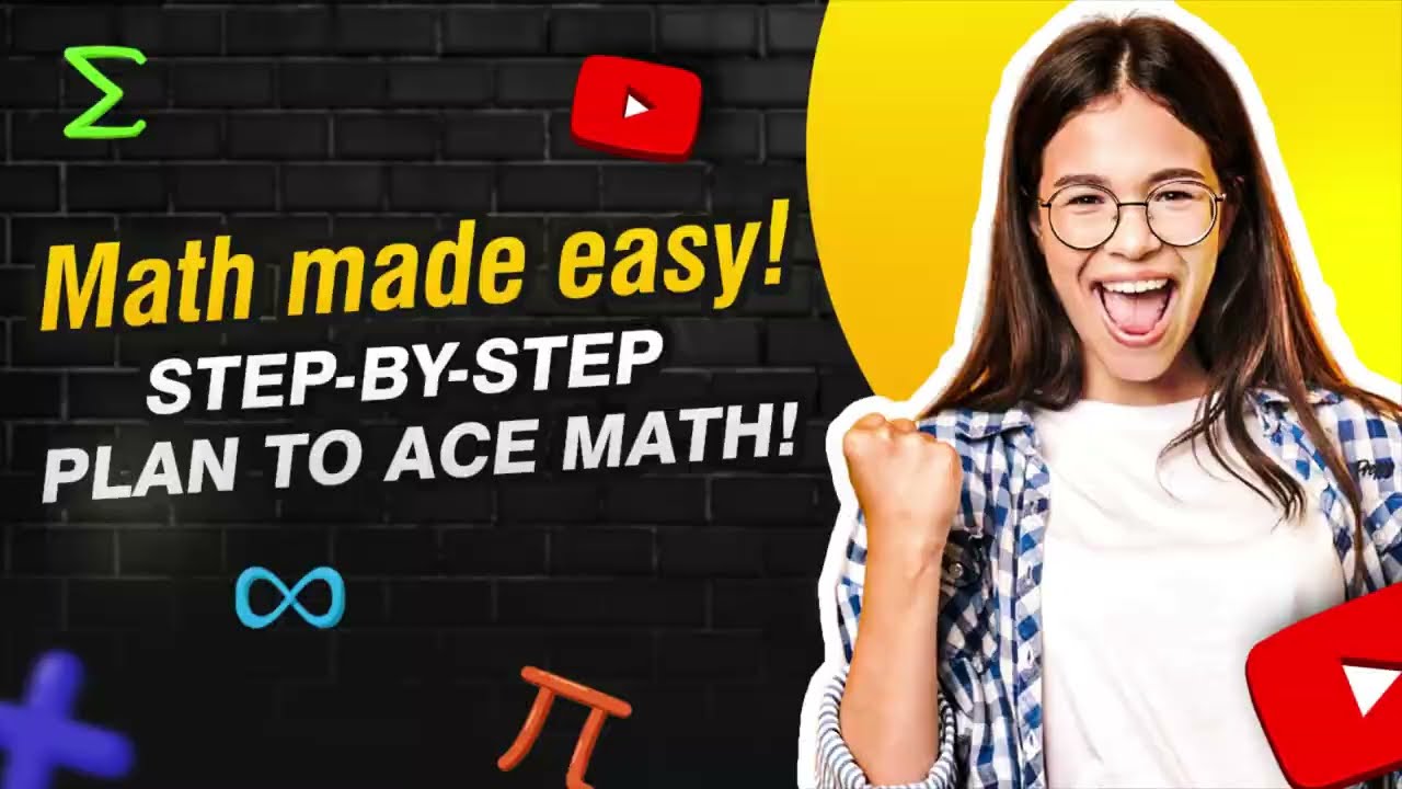 Math Made Easy | Step by Step Practice Plan for Top Scores 