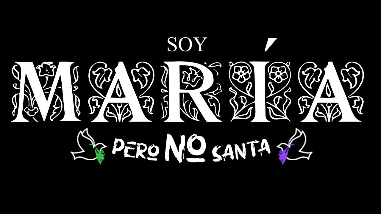 Prania Esponda - Soy Maria, pero no Santa ✝️