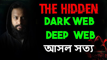 The Hidden Deep Web & Dark Web Explained - The Real Truth!!!