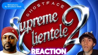 Metaphysics By Ghostface Killah Reaction( Supreme Clientele 2) 🔥