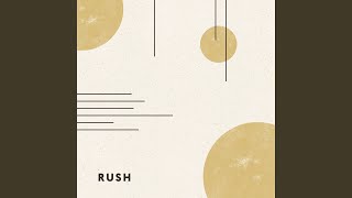 Rush