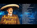 A AGUILAR 30 SUS GRANDES EXITOS - LAS MEJORES CANCIONES DE PEPE AGUILAR