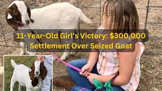 California Girl Wins $300,000 Settlement: Heartwarming Justice for Cedar the Goat