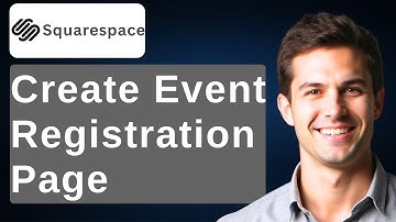 How To Create Event Registration Page On Squarespace [2025 Guide]