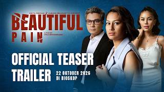 Beautiful Pain  Teaser Trailer | Starring Raihanun, Baim Wong, and Nikita Mirzani