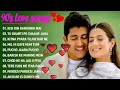 Hindi Gana🥀Sadabahar Song 💓हिंदी गाने ❣️Purane Gane Mp3 💕Filmi Gaane अल्का याग्निक कुमार सानू गीत