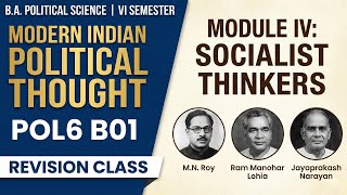 Modern Indian Political Thought | Socialist Thinkers | BA Political Science 6th Sem