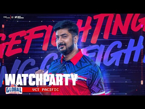 [Watch Party] NS vs Zeta - VCT Pacific Kickoff 2025