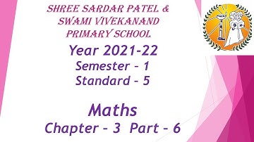 Standard 5 Maths Chapter 3 Part 6