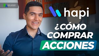 ¿Cómo comprar acciones con Hapi? | Curso Gratuito de Cómo comprar Acciones