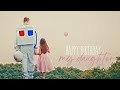 Serkan x Kiraz || »Happy Birthday, My Daughter« [+ 1x44 trailer]