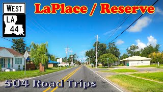 Road Trip #816 - Louisiana Hwy 44 W - LaPlace / Reserve