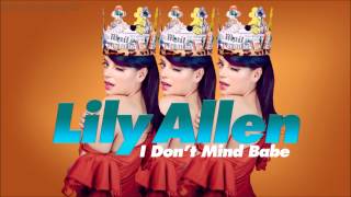 Lily Allen - I Don't Mind Babe