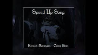 Kekasih Bayangan - Cakra Khan 'Kau jadikan Aku kekasih Bayangan' (Speed up tiktok)