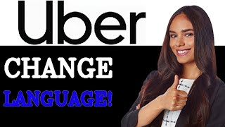How To Change Uber Receipt Language (2025)