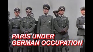Paris during German occupation in WWII - Original video footage [ WWII DOCUMENTARY ]
