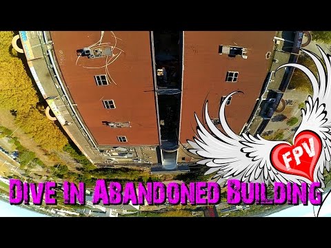 Urbex FPV - Dive in Abandoned Building