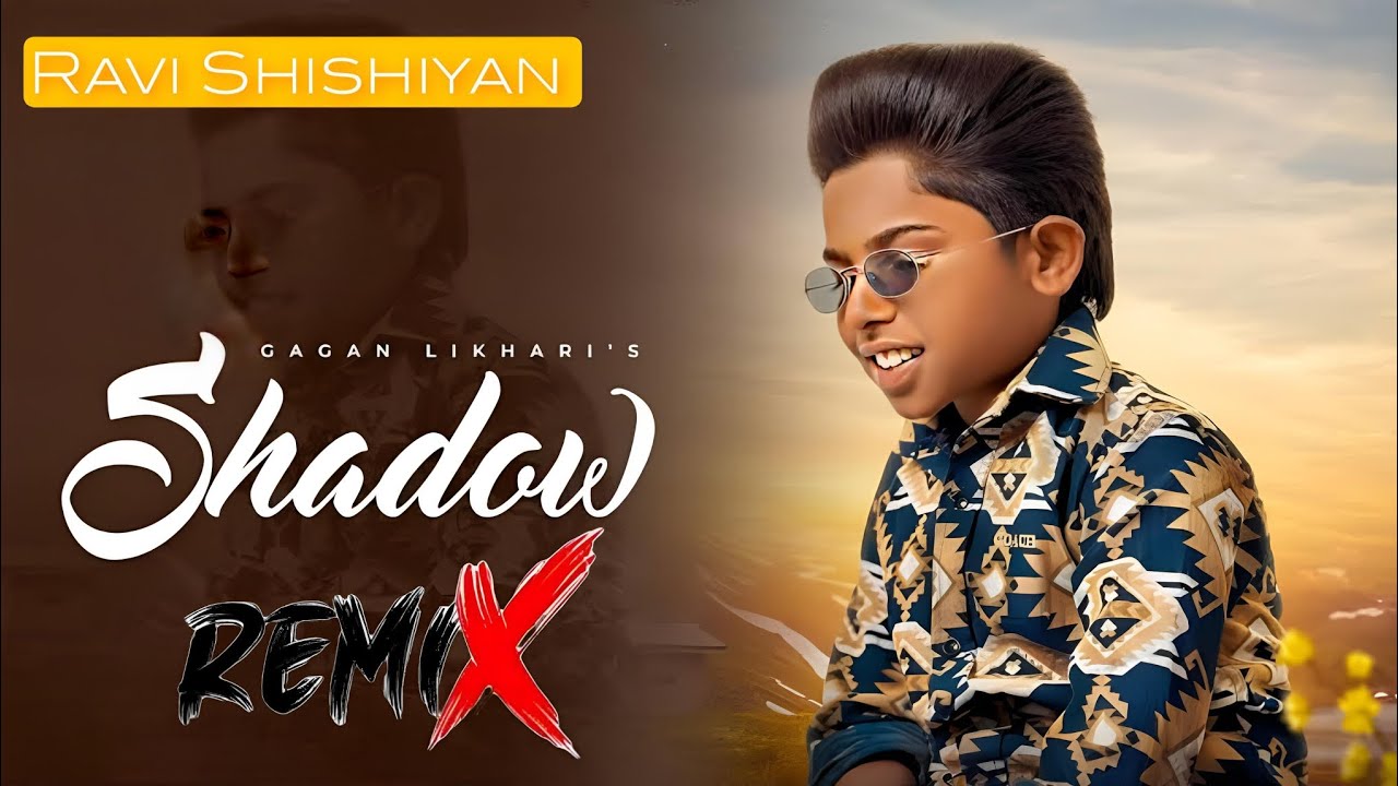 Shadow New Instagram Viral Song  Dj Remix  Gagan Likhari  Ravi Shishiyan