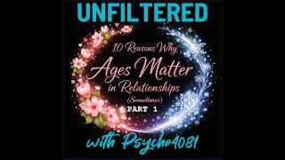 10 Reasons Why Age Matters in Relationships (Sometimes) Part 1