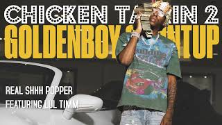 Goldenboy Countup - Real Shhh Popper Ft. Lul Timm (Official Audio)
