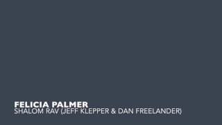 Shalom Rav (Jeff Klepper & Dan Freelander)