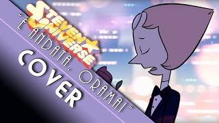 Video thumbnail of "COVER "È andata, oramai" (It's over, isn't it?) - Steven Universe - OST ITALIANA"