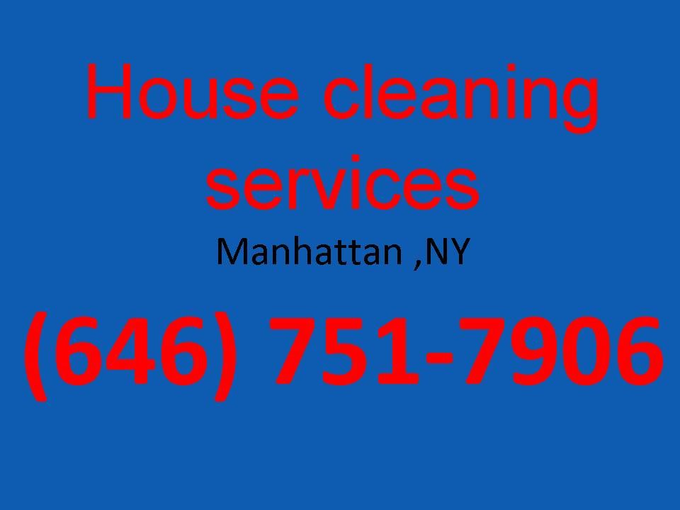House Cleaning Services Manhattan ,NY (646) 7517906 House Maid