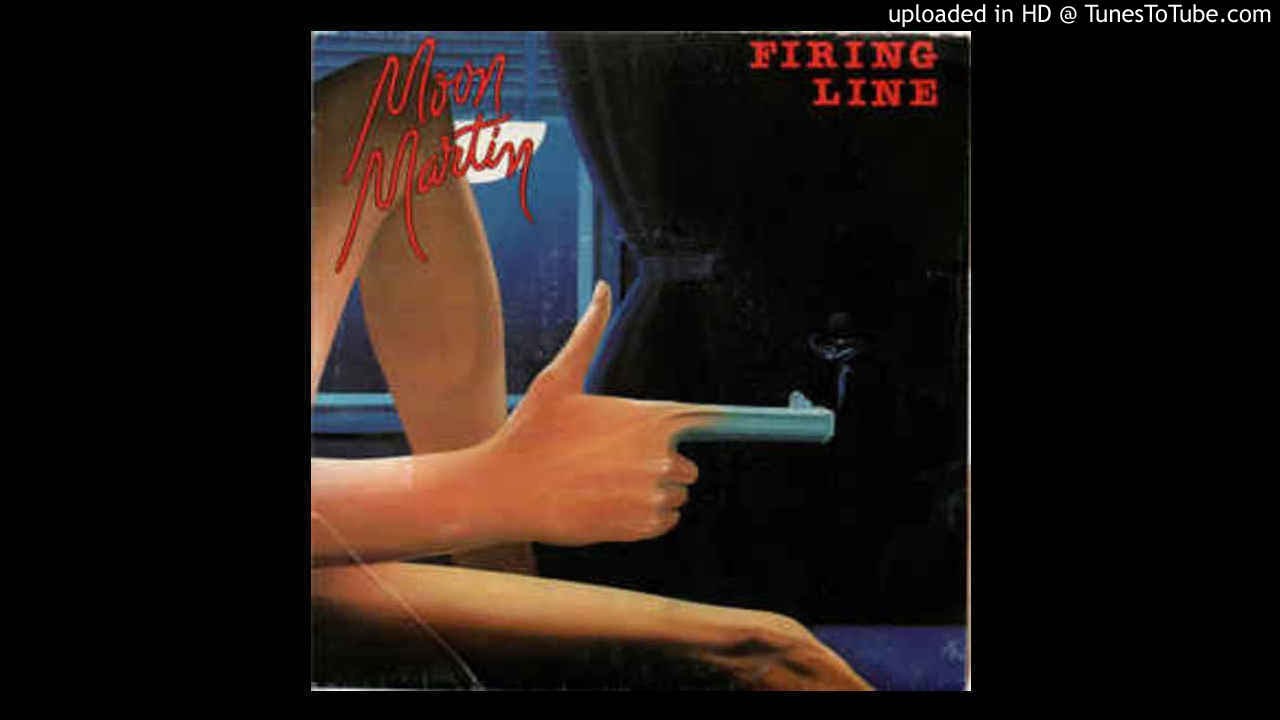 Moon Martin - Firing Line