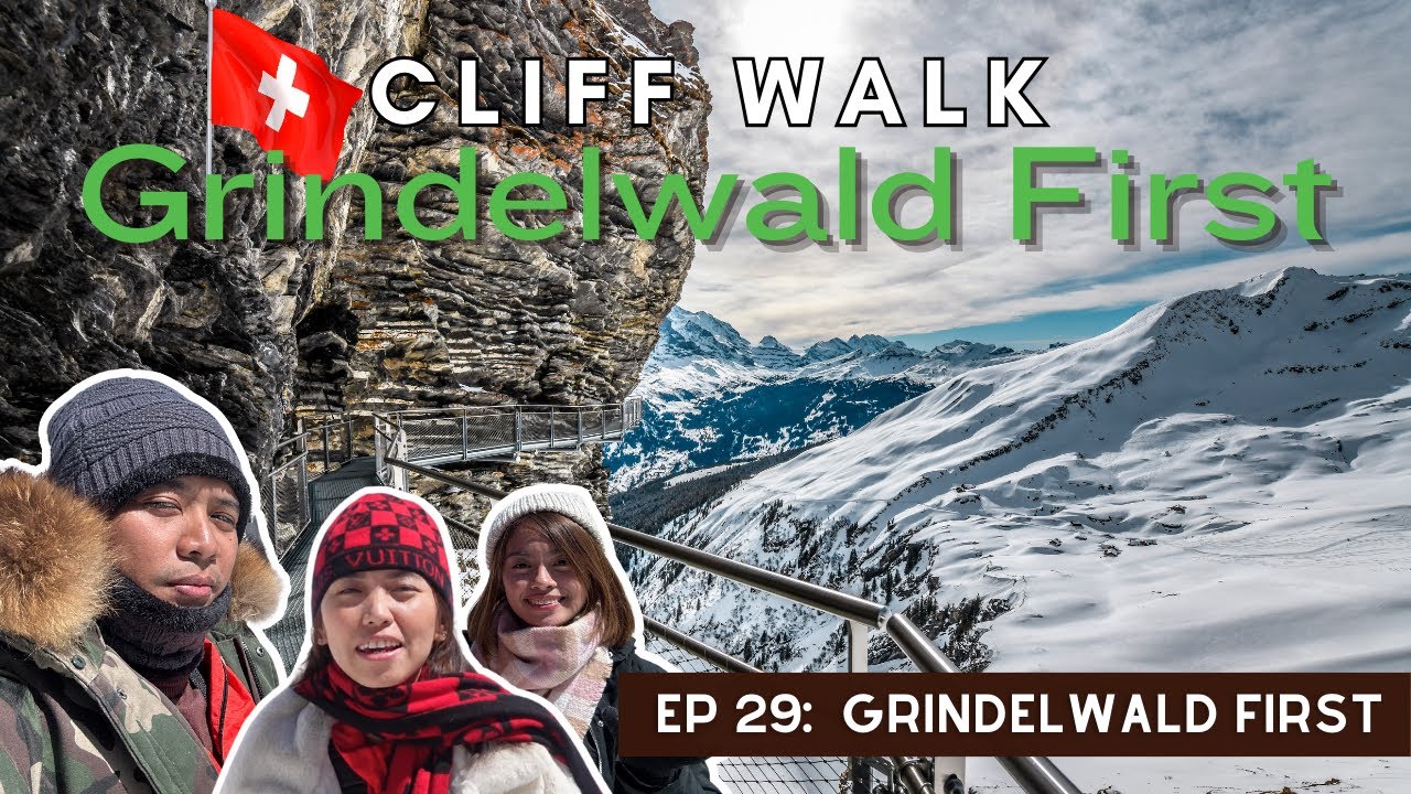 First Cliff Walk Grindelwald Switzerland | Auntie Jea