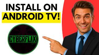 How To Install Cyberflix Tv On Android Tv Step By Step 2026